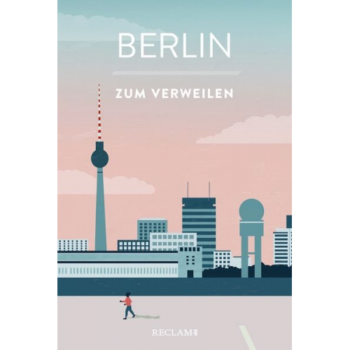 Berlin zum Verweilen