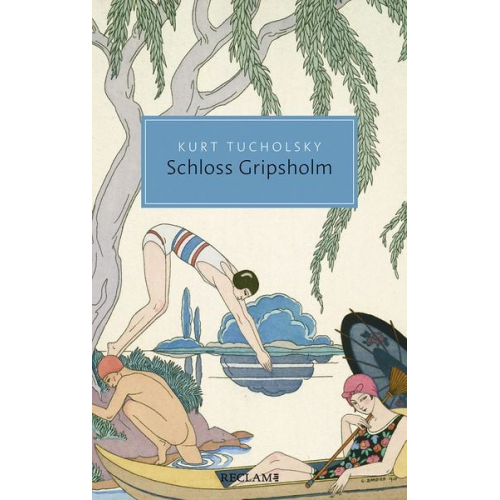 Kurt Tucholsky - Schloss Gripsholm