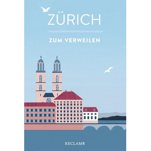 Zürich zum Verweilen