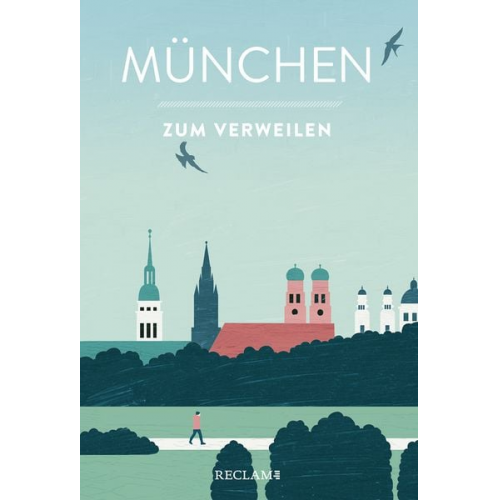 München zum Verweilen