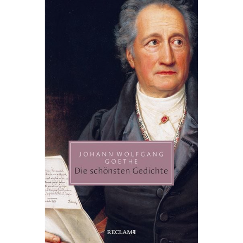 Johann Wolfgang von Goethe - Die schönsten Gedichte