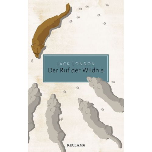 Jack London - Der Ruf der Wildnis