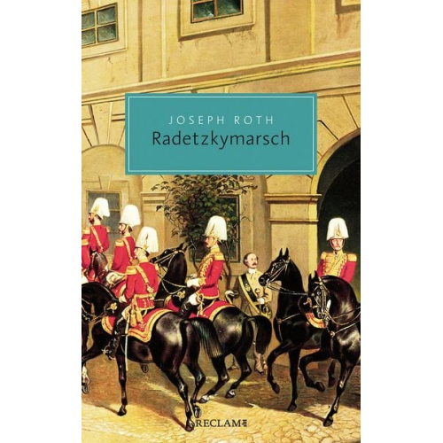 Joseph Roth - Radetzkymarsch