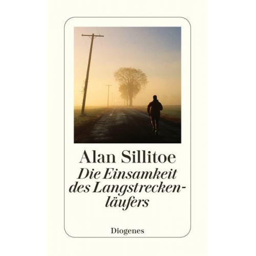 Alan Sillitoe - Die Einsamkeit des Langstreckenläufers