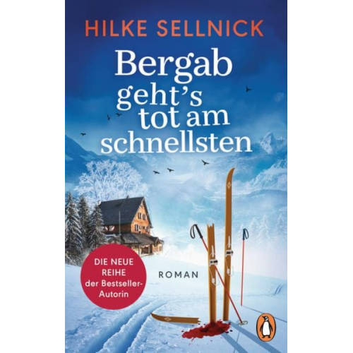 Hilke Sellnick - Bergab geht's tot am schnellsten