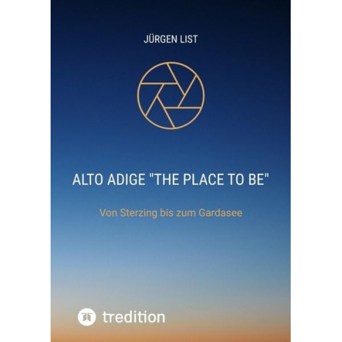 Jürgen List - Alto Adige "The place to be"