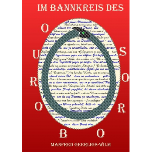 Manfred Geerligs-Wilm - Im Bannkreis des Ouroboros