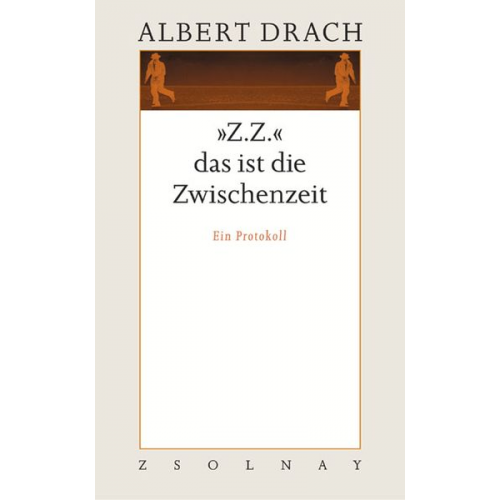 Albert Drach - Z.Z.' das ist die Zwischenzeit