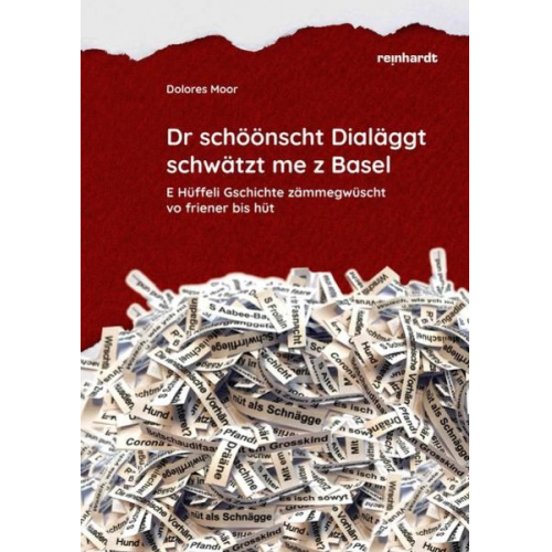 Dolores Moor - Dr schöönscht Dialäggt schwätzt me z Basel