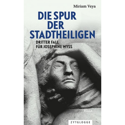 Miriam Veya - Die Spur der Stadtheiligen