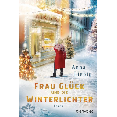 Anna Liebig - Frau Glück und die Winterlichter