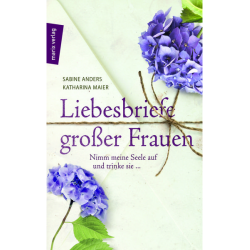 Liebesbriefe großer Frauen