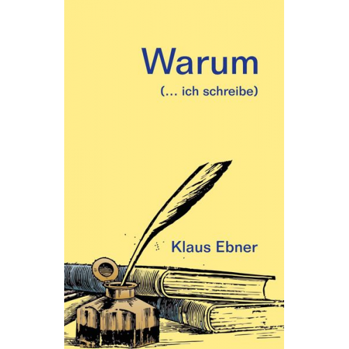 Klaus Ebner - Warum