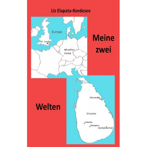 Liz Elapata-Kordesee - Meine zwei Welten