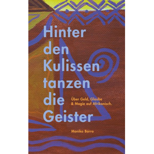 Monika Barro - Hinter den Kulissen tanzen die Geister