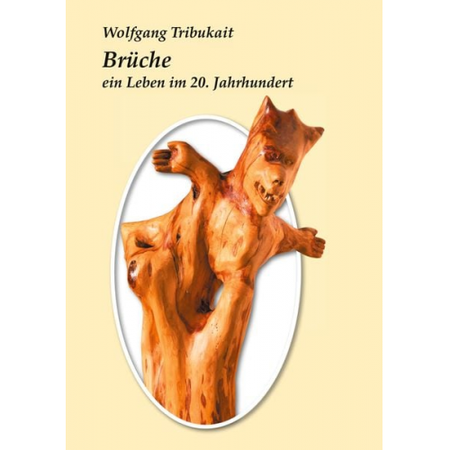 Wolfgang Tribukait - Brüche