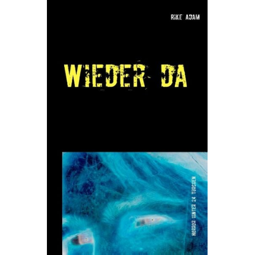 Rike Adam - Wieder da