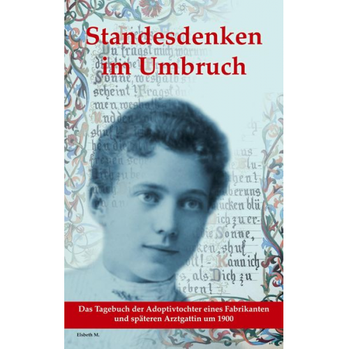 Elsbeth M. - Standesdenken im Umbruch