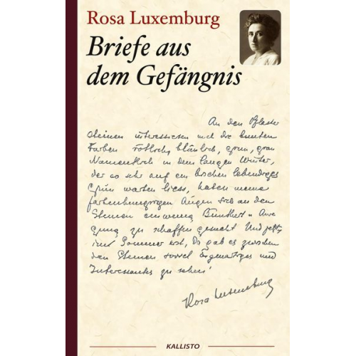 Rosa Luxemburg - Rosa Luxemburg: Briefe aus dem Gefängnis