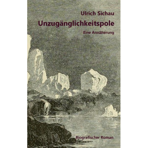 Ulrich Sichau - Unzugänglichkeitspole