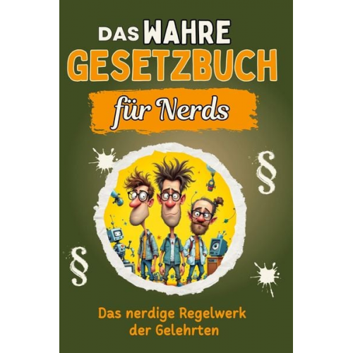 David Schulz - Das wahre Gesetzbuch für Nerds