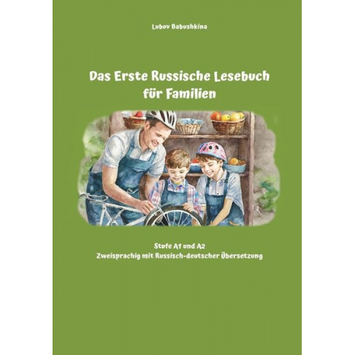 Lubov Babushkina - Das Erste Russische Lesebuch für Familien