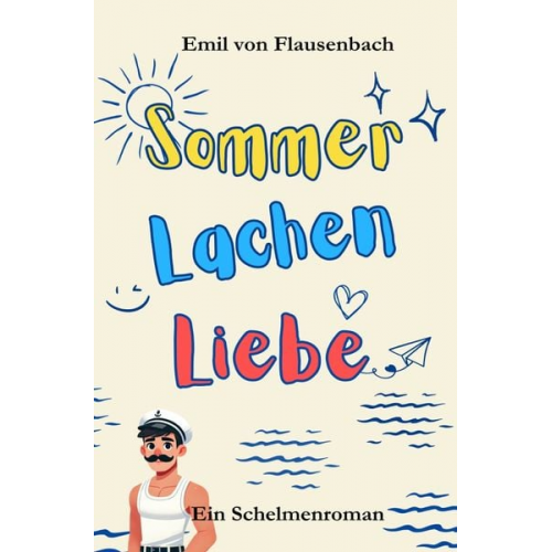 Emil Flausenbach - Sommer Lachen Liebe