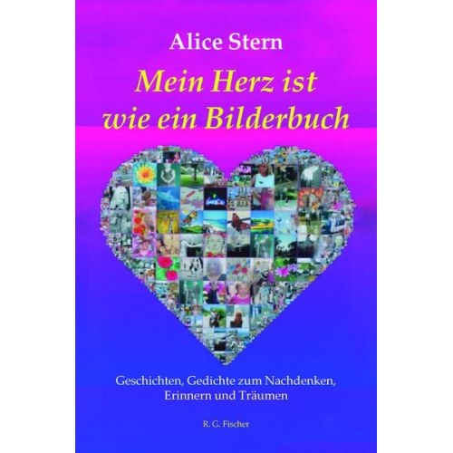 Alice Stern - Mein Herz ist wie ein Bilderbuch