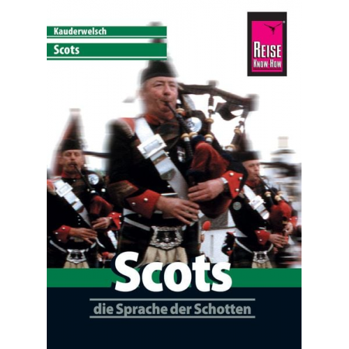 Manfred Malzahn - Reise Know-How Sprachführer Scots - die Sprache der Schotten