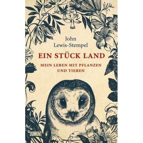 John Lewis-Stempel - Ein Stück Land