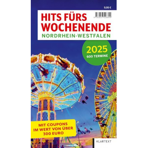 Hits fürs Wochenende Nordrhein-Westfalen 2025