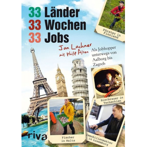 Jan Lachner & Philip Alsen - 33 Länder, 33 Wochen, 33 Jobs