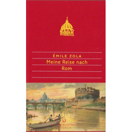 Emile Zola - Meine Reise nach Rom