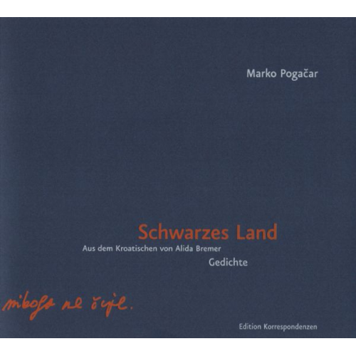 Marko Pogačar - Schwarzes Land