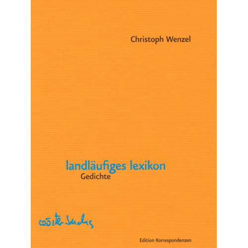 Christoph Wenzel - Landläufiges lexikon