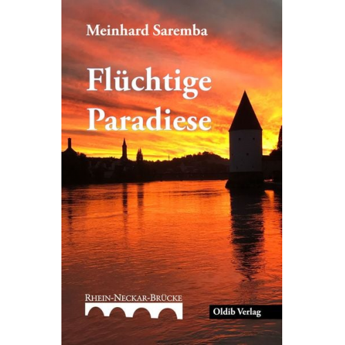 Meinhard Saremba - Flüchtige Paradiese