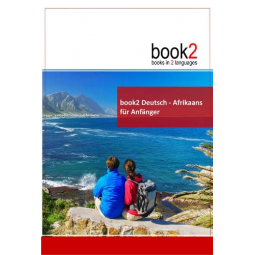 Johannes Schumann - Book2 Deutsch - Afrikaans für Anfänger