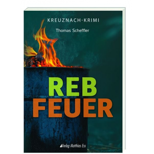 Thomas Scheffler - Rebfeuer