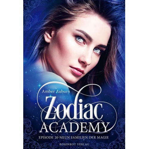 Amber Auburn - Zodiac Academy, Episode 20 - Neun Familien der Magie