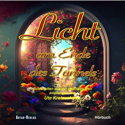 Ute Kretzschmar - Licht am Ende des Tunnels CD