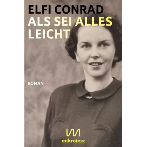 Elfi Conrad - Als sei alles leicht