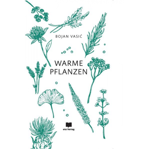 Bojan Vasić - Warme Pflanzen