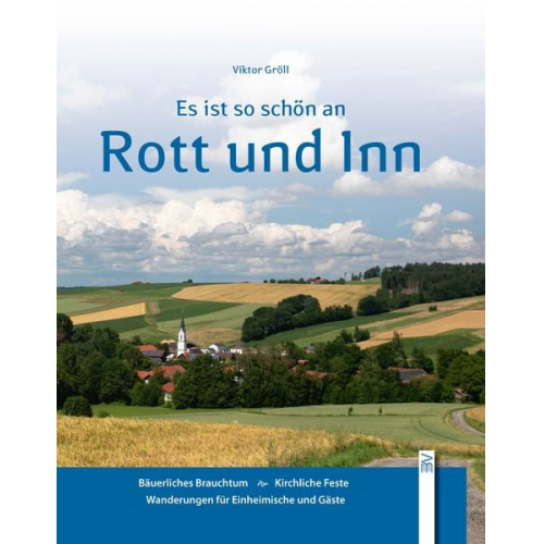 Viktor Gröll - Es ist so schön an Rott und Inn