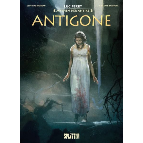 Luc Ferry Clotilde Bruneau - Mythen der Antike: Antigone (Graphic Novel)