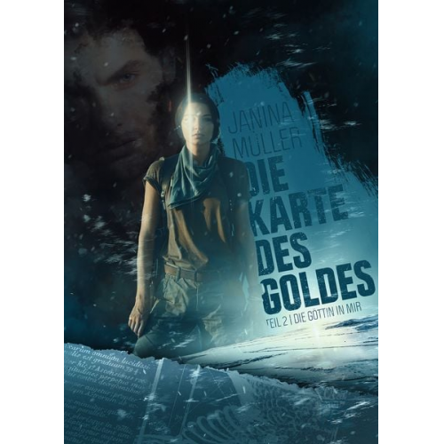 Janina Müller - Die Karte des Goldes