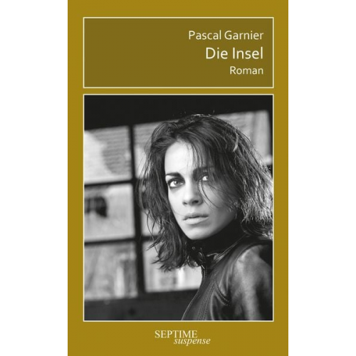 Pascal Garnier - Die Insel