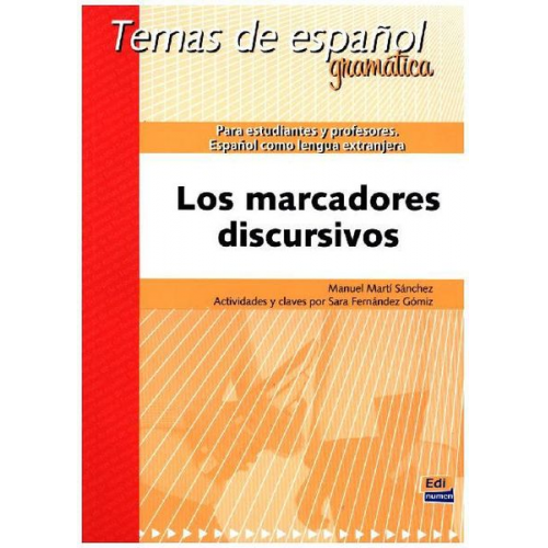 Los marcadores discursivos