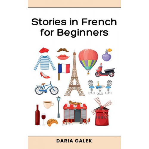 Daria Galek - Stories in French for Beginners