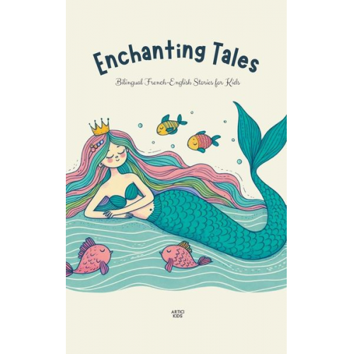 Artici Kids - Enchanting Tales