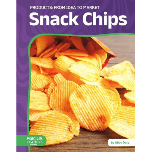 Abby Doty - Snack Chips: From Idea to Market